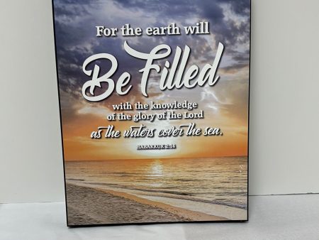 FOR THE EARTH WILL BE FILLED PL-4398 For Discount